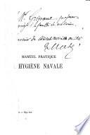 Manuel pratique d'hygiène navale