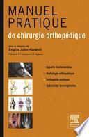 Manuel pratique de chirurgie orthopédique