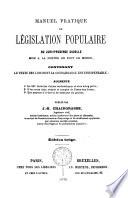 Manuel pratique de législation populaire
