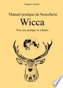 Manuel Pratique De Sorcellerie Wicca