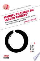 Manuel pratique du Leader Taoïste