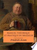 Manuel théorique et pratique du brasseur