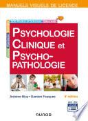 Manuel visuel de psychologie clinique et psychopathologie - 4e éd.