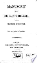 Manuscrit venu de Sainte-Hélène d'une manière inconnue