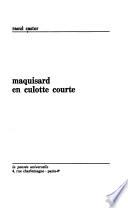Maquisard en culotte courte