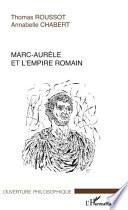 Marc-Aurèle et l'empire romain