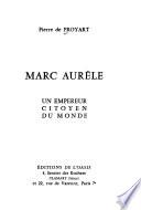 Marc Aurèle, un empereur citoyen du monde