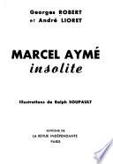 Marcel Aymé insolite
