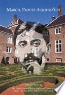 Marcel Proust aujourd'hui