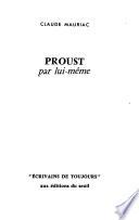Marcel Proust par lui-même