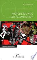 Marché-monde ou écomunisme