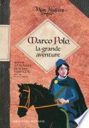 Marco Polo, la grande aventure (1269-1275)