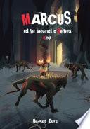 Marcus et le secret d'Hélios