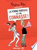Margaux Motin rencontre La Femme parfaite est une connasse !
