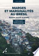 Marges et marginalités au Brésil