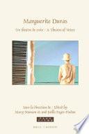 Marguerite Duras: Un Théâtre de Voix / A Theatre of Voices