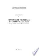 Marguerite Yourcenar et l'esprit d'analogie