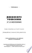 Marguerite Yourcenar et la Méditerranée