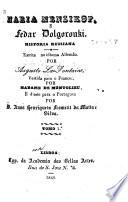 Maria Menzikof e Fedar Dolgorouki