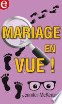 Mariage en vue !