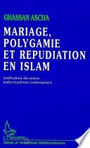 Mariage, Polygamie et Répudiation en Islam