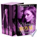 Mariage Royal Arrangé (Tome 1 à 3: L'Intégrale New Romance, Suspense, Milliardaire, Alpha Male, Roman Érotique)