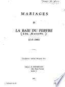 Mariages de la Baie du Febvre (1715-1966)