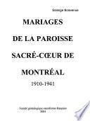 Mariages de la paroisse Sacré-Coeur de Montréal, 1910-1941