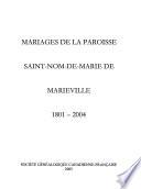 Mariages de la paroisse Saint-Nom-de-Marie de Marieville, 1801-2004