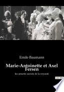 Marie-Antoinette et Axel Fersen