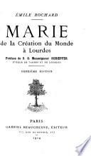Marie de la création du monde à Lourdes