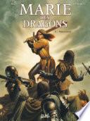 Marie des Dragons T02