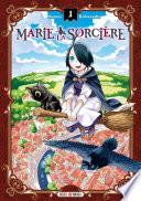 Marie la Sorcière T01