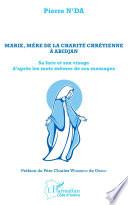Marie, mère de la charité chrétienne à Abidjan