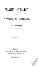 Marie Stuart et le comte de Bothwell