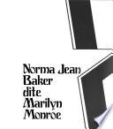 Marilyn Monroe. [Illustr.] - (Paris: Denoel 1972.) 239 S. 8°