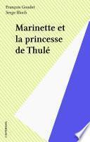 Marinette et la princesse de Thulé