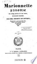 Marionnette, parodie en 5 actes et en vers, de Marion Delorme