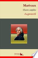 Marivaux : Oeuvres complètes et annexes (annotées, illustrées)