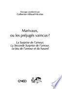 Marivaux, ou, Les préjugés vaincus