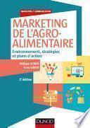 Marketing de l'agroalimentaire - 3e éd.