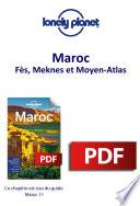 Maroc - Fès, Meknes et Moyen-Atlas