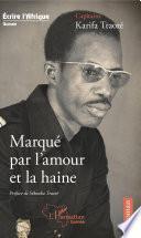 Marqué par l'amour et la haine