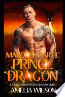 Marquée par le Prince Dragon