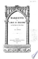 Marquette et l'abbaye du réclinatoire ou Bon-Repos de Notre-Dame