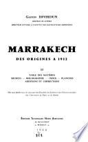 Marrakech, des origines à 1912