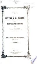 Mars 1871. Lettre à M. Thiers sur la décentralisation politique