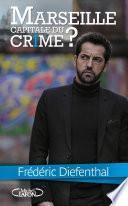 Marseille, capitale du crime ?