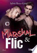 Marshal & Flic
