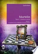 Martelin Tome 2